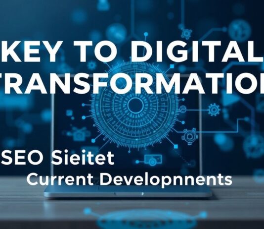 Dijital Dönüşümün Anahtarı: SEO Stratejileri ve Güncel Gelişmeler Key to Digital Transformation: SEO Strategies and Current Developments