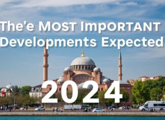 Türkiye’de 2024’te Beklenen En Önemli Gelişmeler The Most Important Developments Expected in Turkey in 2024