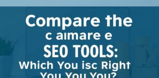 En İyi SEO Araçlarını Karşılaştırın: Hangisi Sizin İçin Mı? Compare the Best SEO Tools: Which One is Right for You?